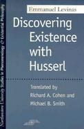 Discovering Existence With Husserl cover