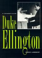 Duke Ellington A Listener's Guide cover