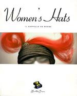 Women's Hats =: Il Cappello Da Donna cover