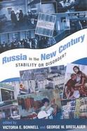 Russia in the New Century Stability or Disorder? cover