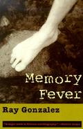 Memory Fever A Journey Beyond El Paso Del Norte cover