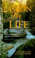 Passion for Life Lifelong Psychological and Spiritual Growth cover