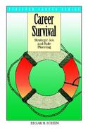 Career Survival Strategic Job and Role Planning cover