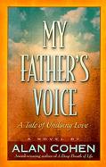 My Father's Voice A Tale of Undying Love cover