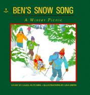 Ben's Snow Song A Winter Picnic cover