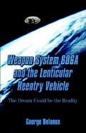 Weapon System 606a and the Lenticular Reentry Vehicle cover