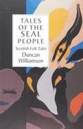 Tales of the Seal People Scottish Folk Tales cover