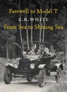 Farewell to Model T From Sea to Shining Sea cover