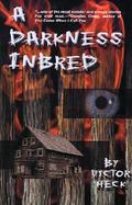 A Darkness Inbred cover