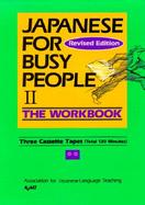 Japanese for Busy People II The Workbook cover