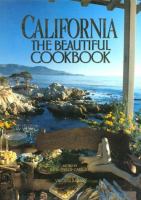 California the Beautiful Cookbook: Authentic Recipes from California cover