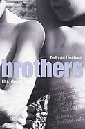 Brothers Life, Death, Truth cover