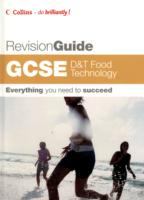 GCSE D and T: Food Technology (Revision Guide) cover