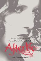 Afterlife : An Evernight Novel cover