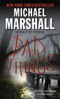 Bad ThingsA Novel cover