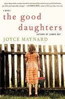 The Good Daughters : A Novel cover