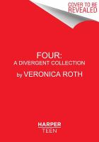 Four : A Divergent Story Collection cover