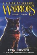 Warriors: a Vision of Shadows #4: Darkest Night cover