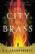 The City of Brass : A Novel cover