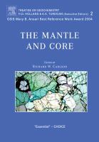 The Mantle and Core: Treatise on Geochemistry, Volume 2 cover