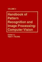 Handbook of Pattern Recognition and Image Processing: Computer Vision cover