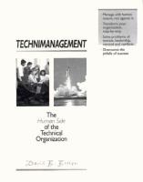 Technimanagement The Human Side of the Technical Organization cover