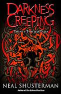 Darkness Creeping Twenty Twisted Tales cover
