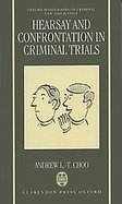 Hearsay and Confrontation in Criminal Trials cover