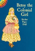 Betsy the Colonial Girl Sticker Paper Doll cover