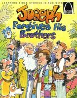 Joseph Forgives His Brothers: Genesis 37, 39-45 for Children cover