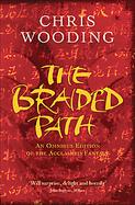 The Braided Path An Omnibus Collection of the Acclaimed Fantasy cover