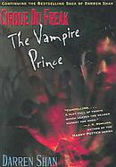 The Vampire Prince (Cirque Du Freak: Saga of Darren Shan (Turtleback)) cover