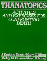 Thanatopics: Activities and Exercises for Confronting Death cover