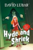 Hyde and Shriek : A Monsterrific Tale cover