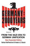 Germany 2000 Years  From the Nazi Era to German Unification (volume3) cover