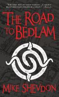 The Road to Bedlam : Courts of the Feyre, Book 2 cover