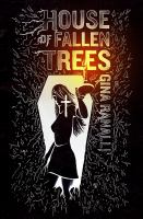 House of Fallen Trees cover