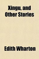 Xingu, and Other Stories cover