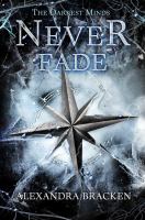 Darkest Minds, the: Never Fade cover