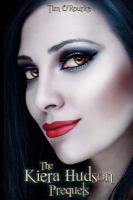 The Kiera Hudson Prequels cover