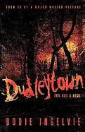 Dudleytown Curse Evil Has a Home cover