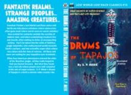 The Drums of Tapjos, Illustrated Edition cover