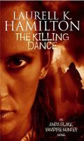 The Killing Dance (Anita Blake Vampire Hunter) cover