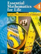 Essential Mathematics for Life Book 4  Graphs, Measurements and Statistics cover
