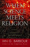 When Science Meets Religion cover