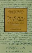 The Gospel of Thomas The Hidden Sayings of Jesus cover