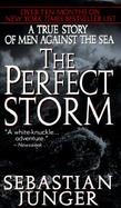 The Perfect Storm A True Story of Men Against the Sea cover