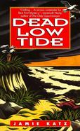 Dead Low Tide cover