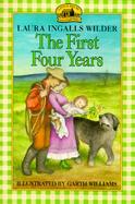The First Four Years cover
