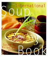 The International Soup Book cover